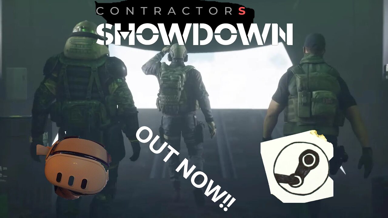 New VR FPS: Contractors Showdown is out Now!