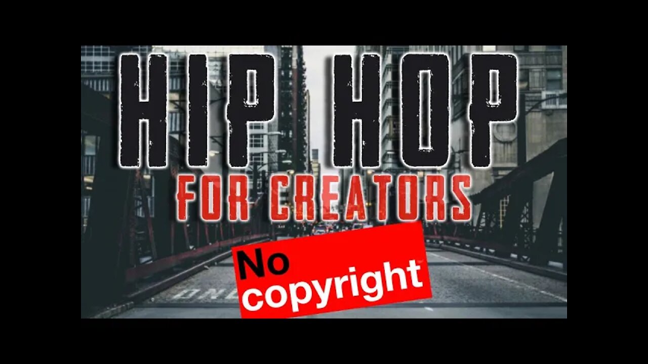 Music For Creators: HipHop / Rap Music & Beats - NO COPYRIGHT, No Royalties 2021