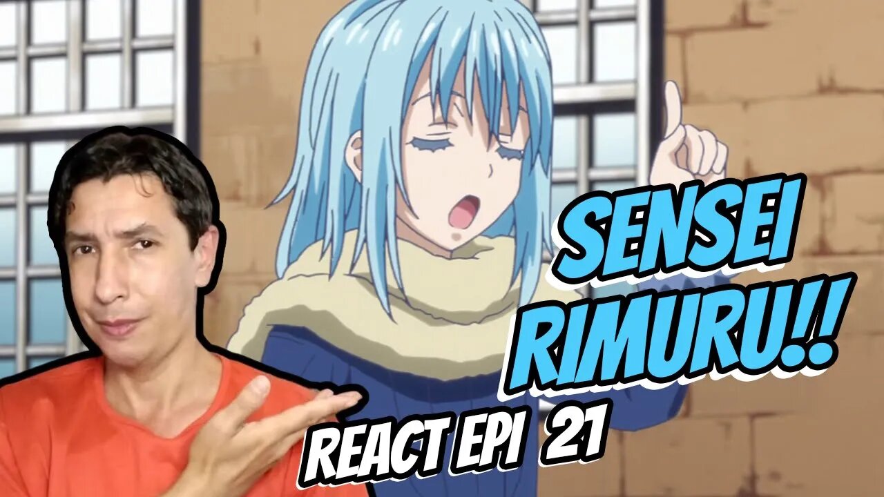 REACT - SENSEI RIMURU ENTRA EM AÇÃO!! - Tensei shitara Slime Datta Ken S01 E21 Reaction