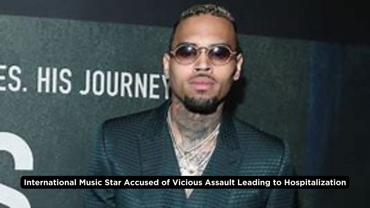 Legal Battle for Music Star Chris Brown: Assault Allegations Rock London Nightclub