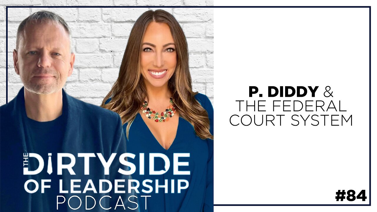 P. Diddy and the Federal Court System | Episode 84