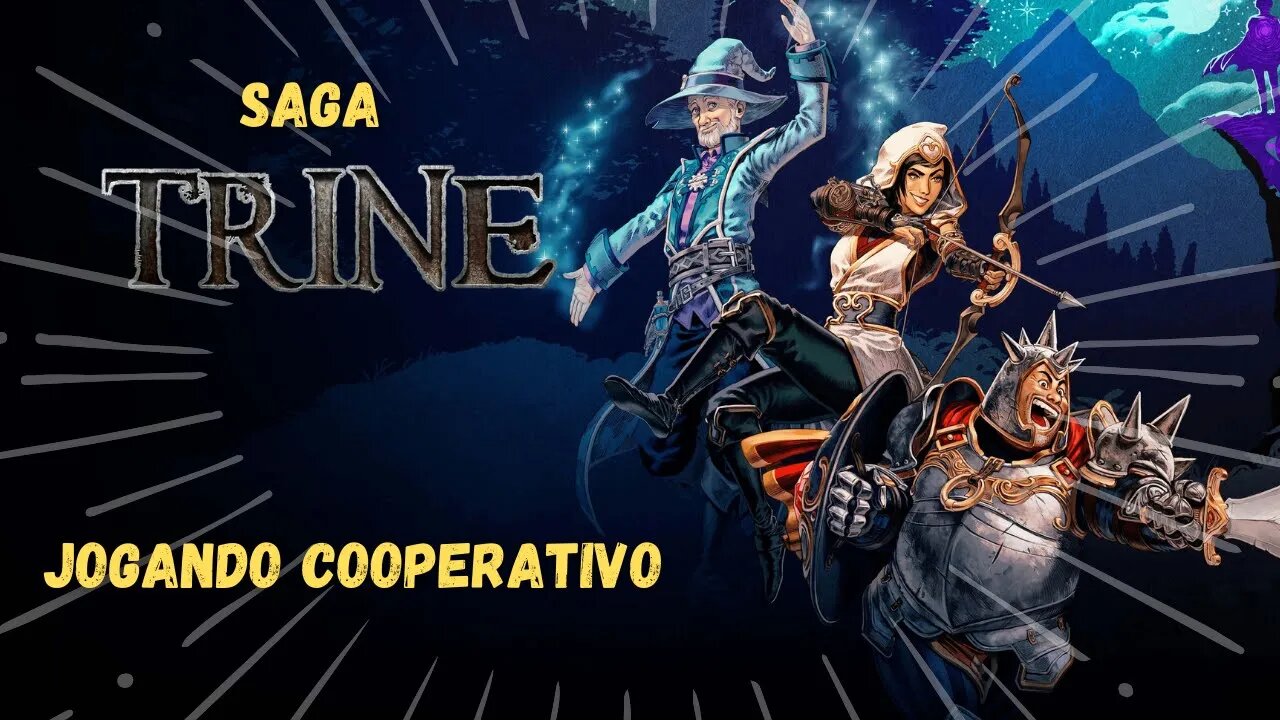 Live Saga Trine 1 - Jogando Cooperativo #1