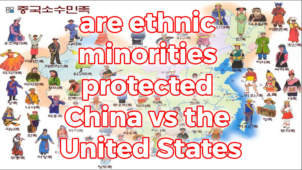 ETHNIC minorities USA vs China