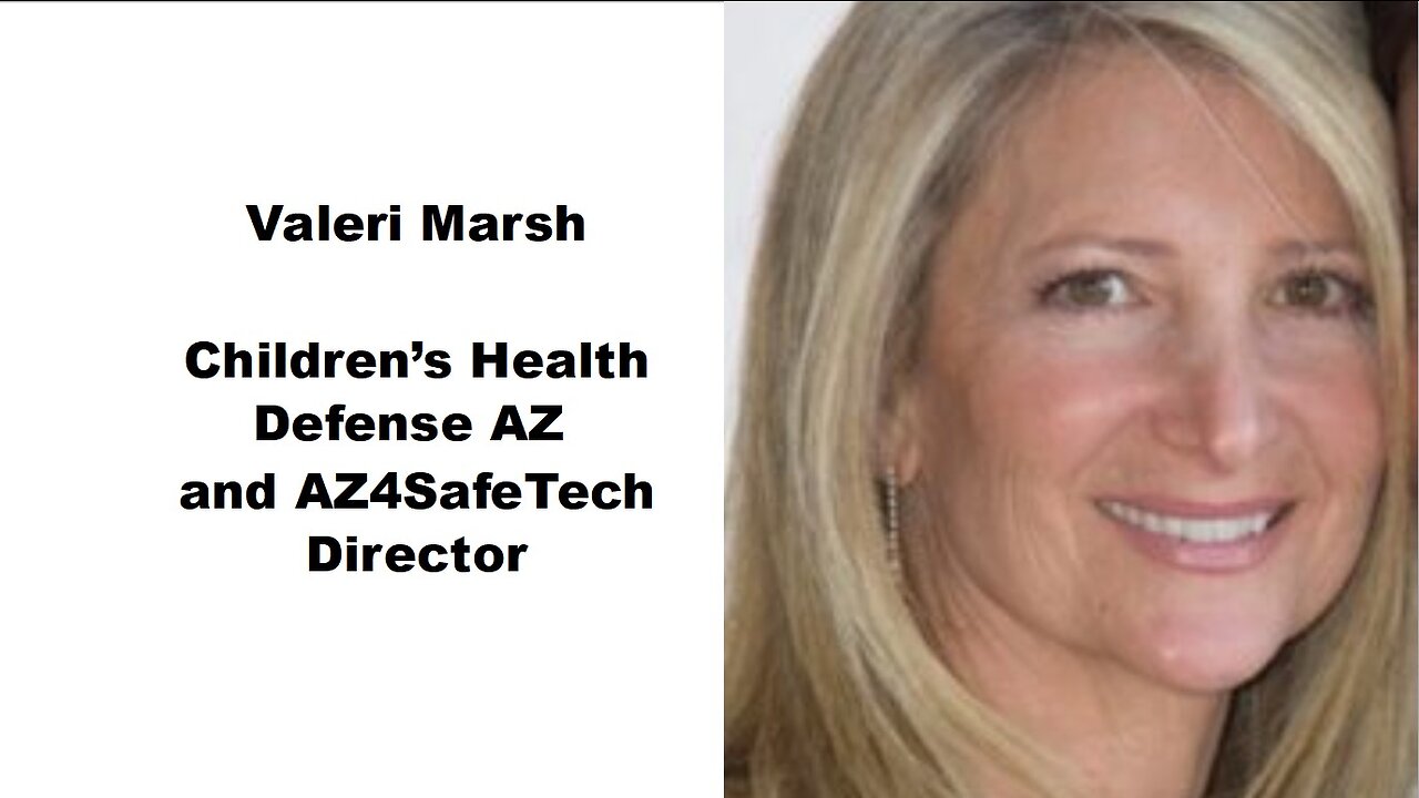 Valeri Marsh - Presentation w/ Q&A at Yavapai4SafeTech Event March 4th 2023