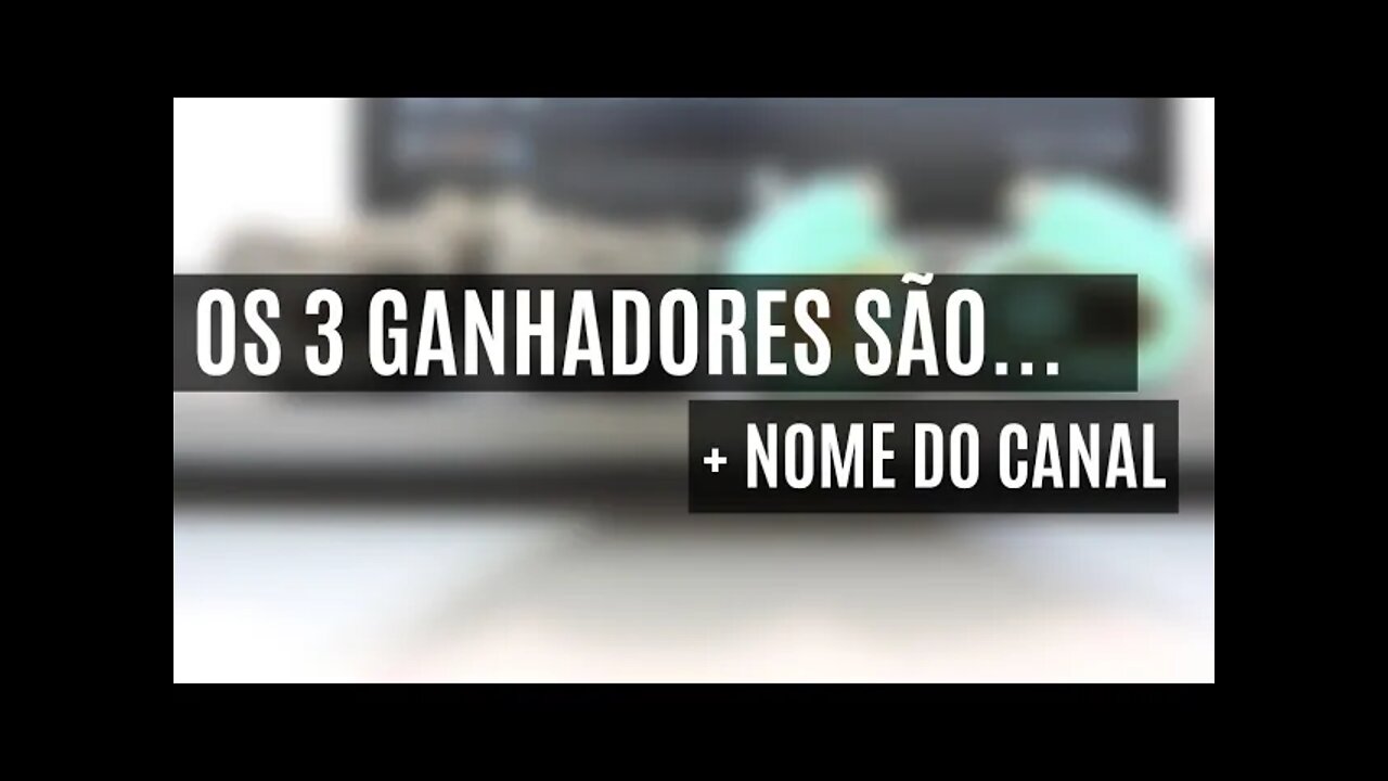 Resultado do sorteio dos fones de 2000 inscrito + Nome do Canal 