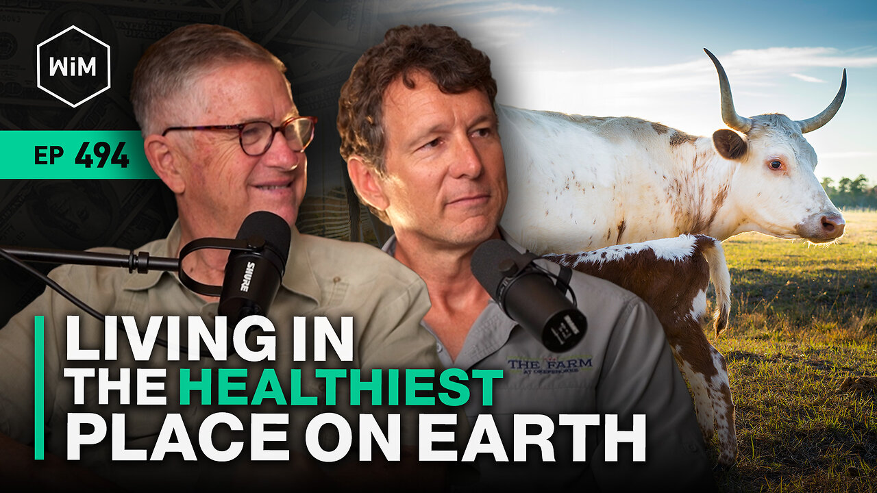 Living in the Healthiest Place on Earth - The Farm at Okefenokee: Jeff Meyer and Doug Davis (WiM494)