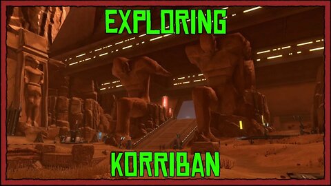 Star Wars the Old Republic: Exploring the Inquisitor & Warrior Starting Planet - Korriban