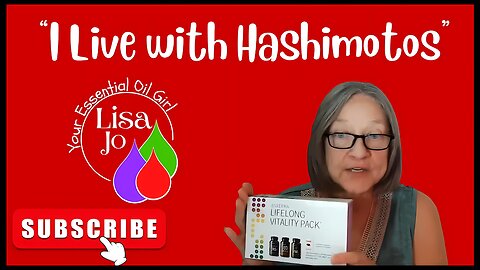 😬Lisa Jo, your essential oil girl and my Hashimoto's flare up-Managing symptoms-there is hope