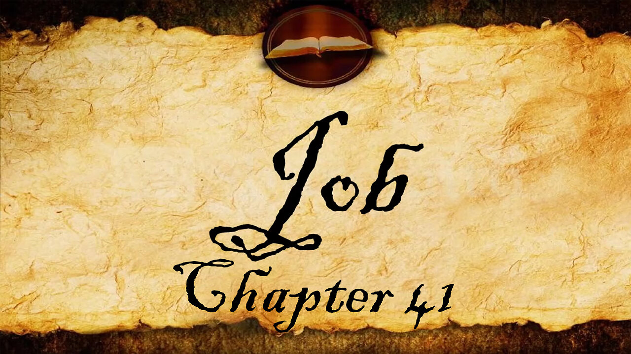 Job Chapter 41 | Audio KJV (With Text)