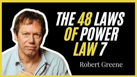 48 Laws of Power: Law #7 - Get Others to Do the Work for You, But Always Take the Credit 💼💡