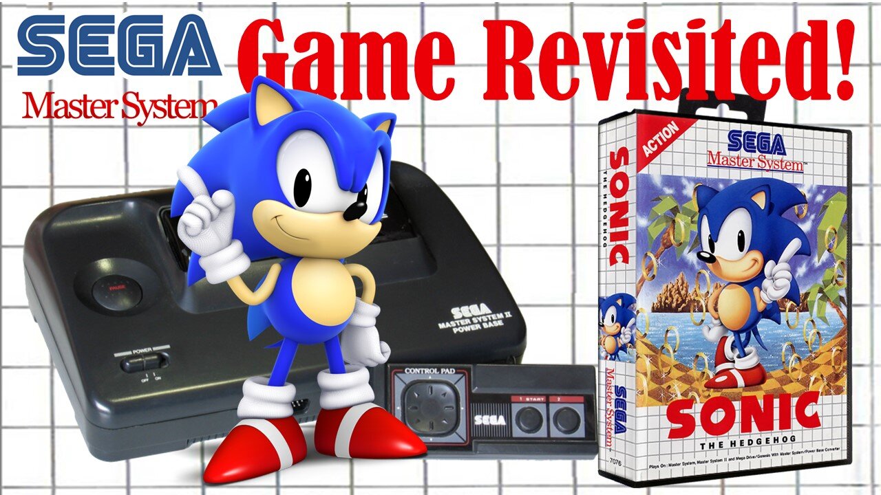 Let's Revisit Sonic The Hedgehog! (Master System)