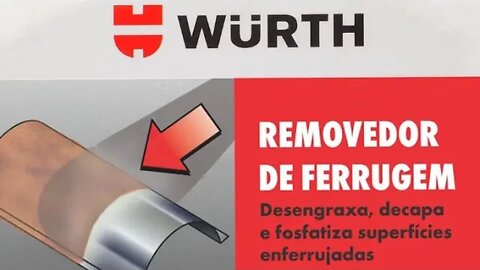 Testando Removedor de Ferrugem Wurth - Desengraxa , Decapa e Fosfatiza é bom mesmo? Vale a pena?