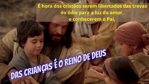 DAS CRIANÇAS É O REINO DE DEUS 003