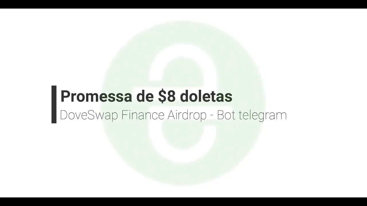 Finalizado - Airdrop - DoveSwapFinancebot - $ 8 em Dove - 17 de Abril de 2021