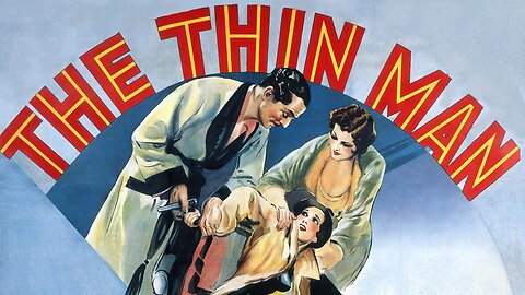 The Thin Man (1934) William Powell, Myrna Loy, Maureen O'Sullivan