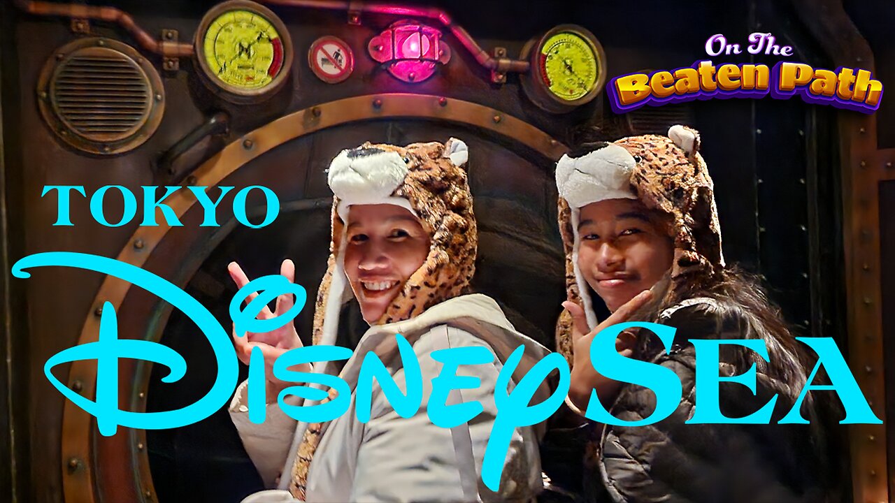 Here's why you SHOULD visit Tokyo DisneySea!