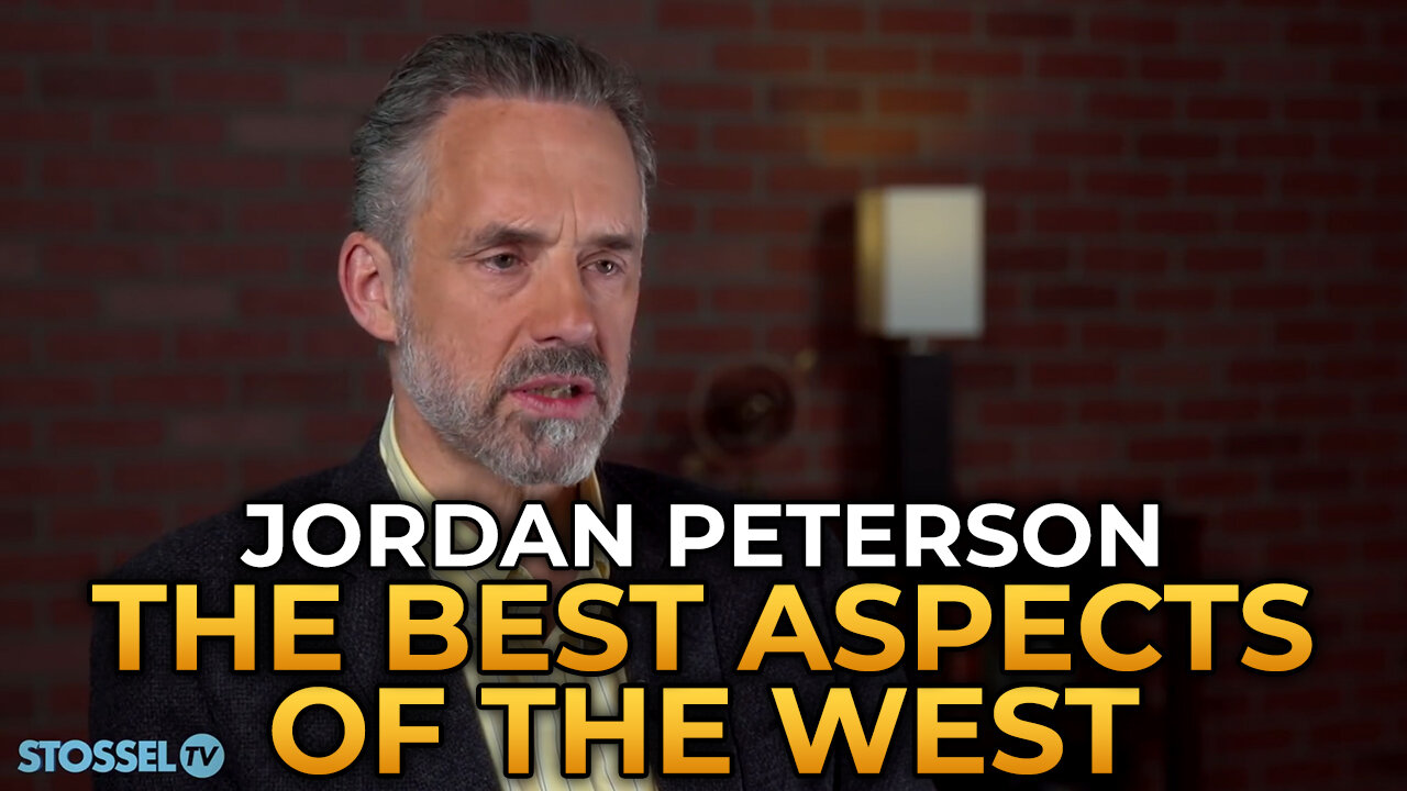 Jordan Peterson - The Best Aspects of the West