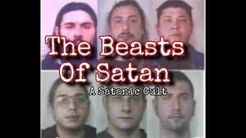 The Beasts of Satan