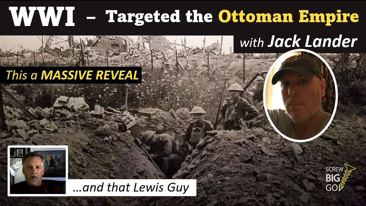 WW1 to take down the Ottoman Empire with Jack Lander