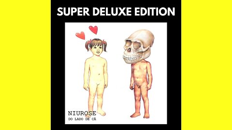 Niurose | Do Lado de Cá | Super Deluxe Edition | Full Album