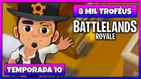 Battlelands Royale | 8 Mil Troféus na Temporada 10