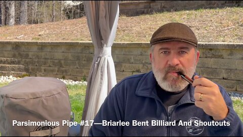 Parsimonious Pipe #17—Briarlee Bent Billiard And Shoutouts