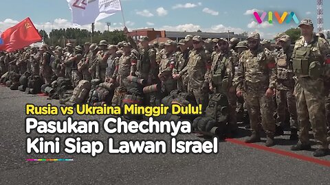 PENAMPAKAN Pasukan Chechnya Siap Dikirim ke Gaza Lawan Israel