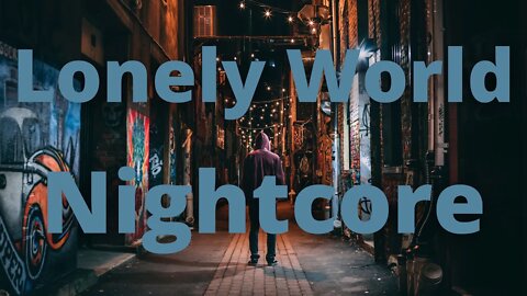 Nightcore | Lonely World By K-391 x Victor Crone Remix | clean