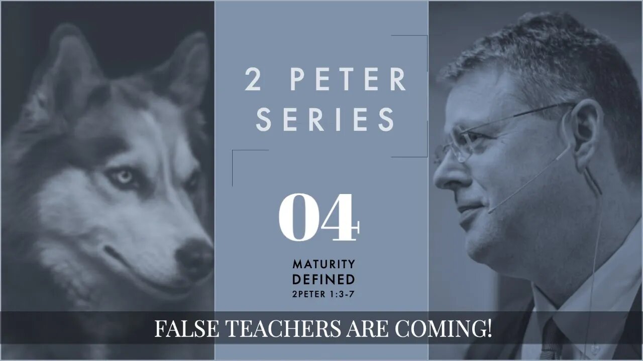 2 Peter 04. Maturity Defined. 2 Peter 1:3-7