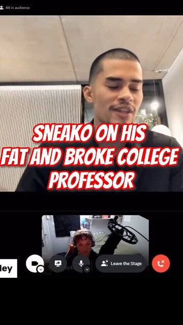 SNEAKO Proved his College Professor WRONG
