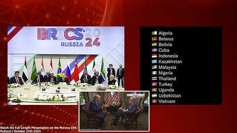 BRICS | "It Was Announced 13 New Nations Have Been Accepted As Official Partner States of BRICS." - Petrova CPA (10/25/2024) + "(Losing Dollar As the World's Reserve Currency Status) It's Worse Than Losing Any War." - Trump