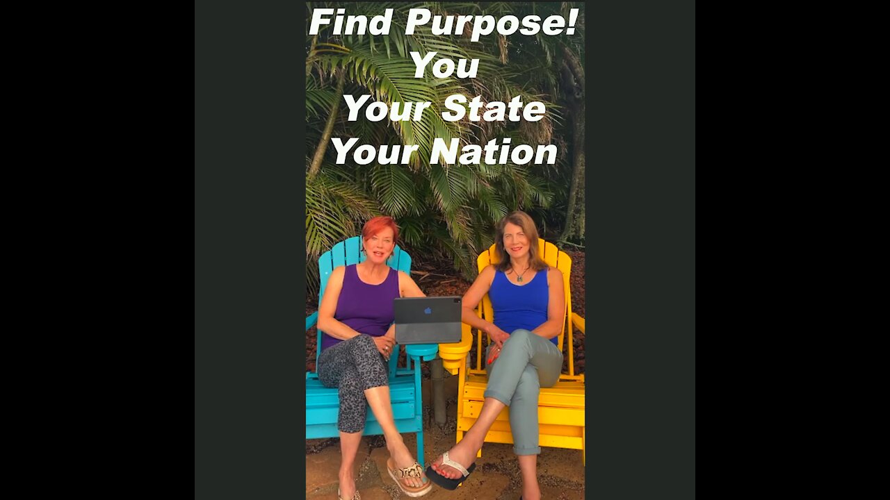 Find Purpose! For You, Your State & Your Nation