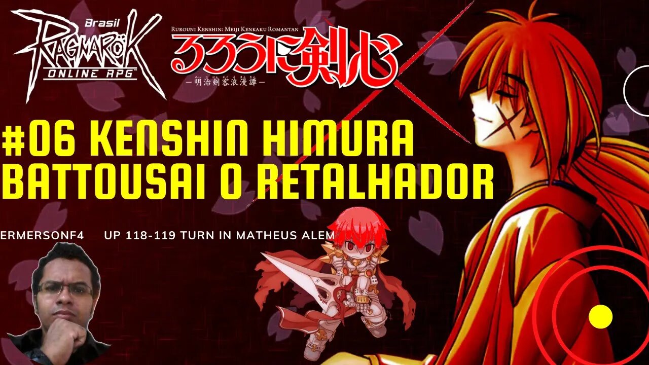 Kenshin Himura up 118 119 upando com inscritos