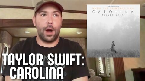 Reacting to Taylor Swift | Carolina | FIRST LISTEN!