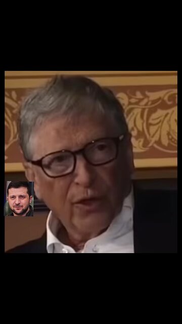 Microsoft Founder Bill Gates video on Ukraine
