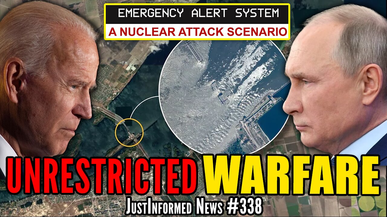 NUCLEAR EMERGENCY After Ukraine BLOWS UP Dam To Stop Russian Invasion? | JustInformed News #338