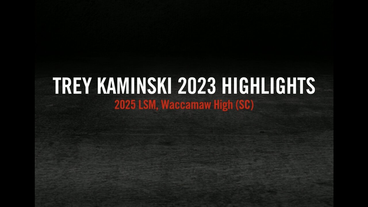 Trey Kaminski 2025 LSM Spring '22 High School Highlights