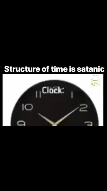 The structure of time is satanic