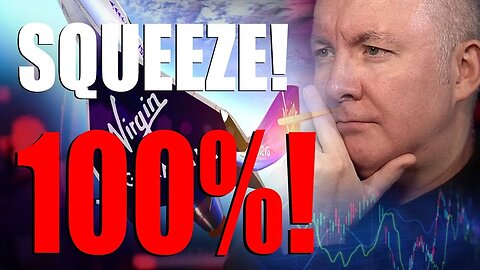 Virgin Galactic SPCE SHORT SQUEEZE 100%! - TRADING & INVESTING - Martyn Lucas Investor@MartynLucas