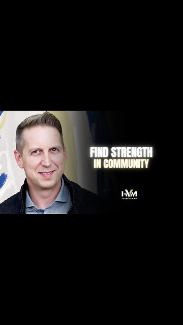 Find Strength in Community