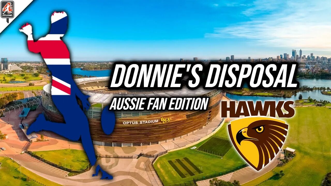 Donnie's Disposal: Australian AFL Fans, Hawthorn