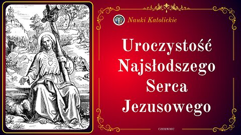 Uroczystość Najsłodszego Serca Jezusowego