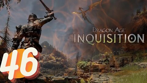 Dragon Age Inquisition FULL GAME Ep.46