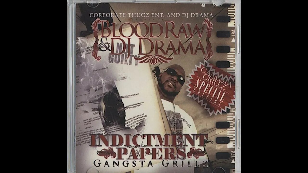 Blood Raw - Indictment Papers (Full Mixtape)