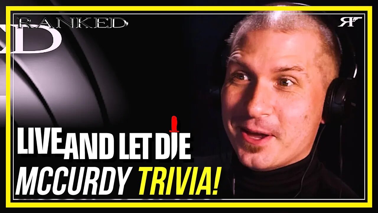 Live And Let Die - McCurdy Trivia!