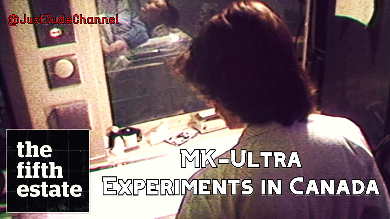 MK Ultra: CIA Mind Control Program In Canada | The Fifth Estate