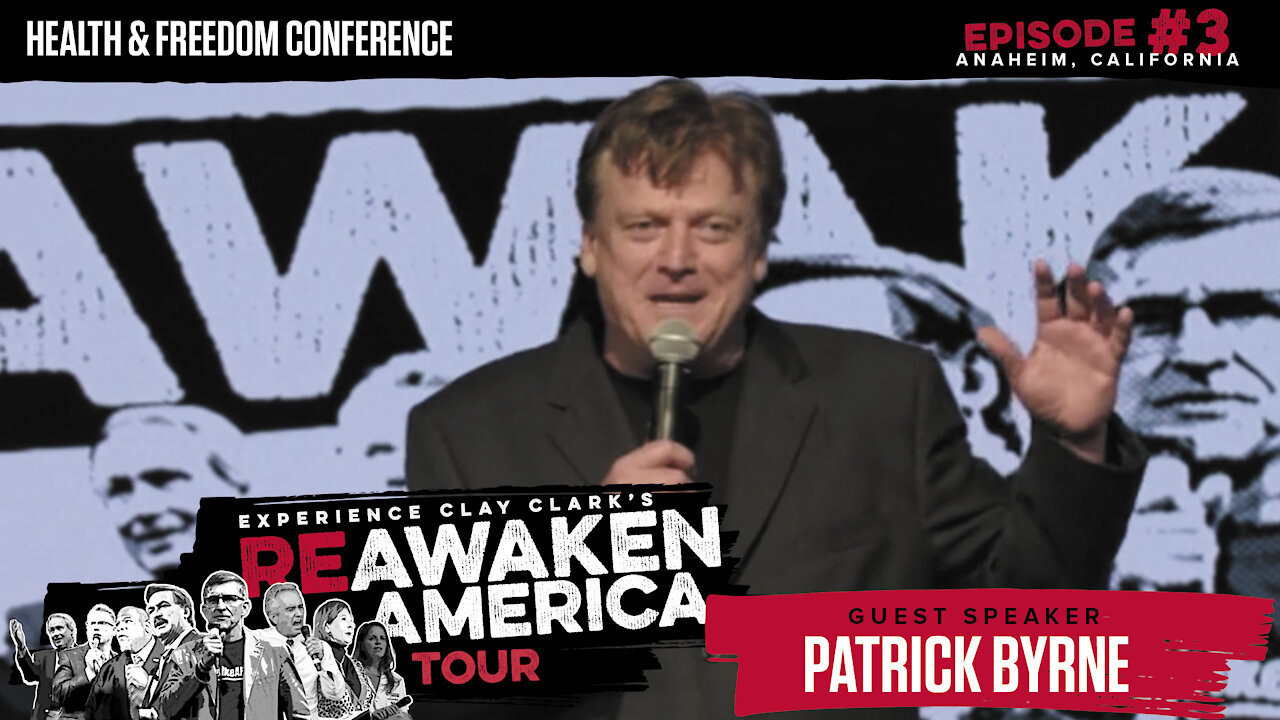 The ReAwaken America Tour | Patrick Byrne | We Are Witnessing a Color Revolution