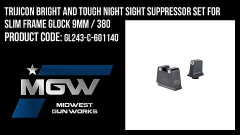 Trijicon Bright and Tough Night Sight Suppressor Set for Slim Frame Glock 9MM / 380 - GL243-C-601140