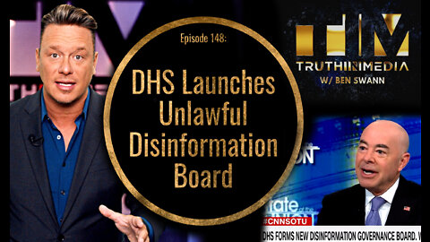 DHS Launches Unlawful Disinformation Board