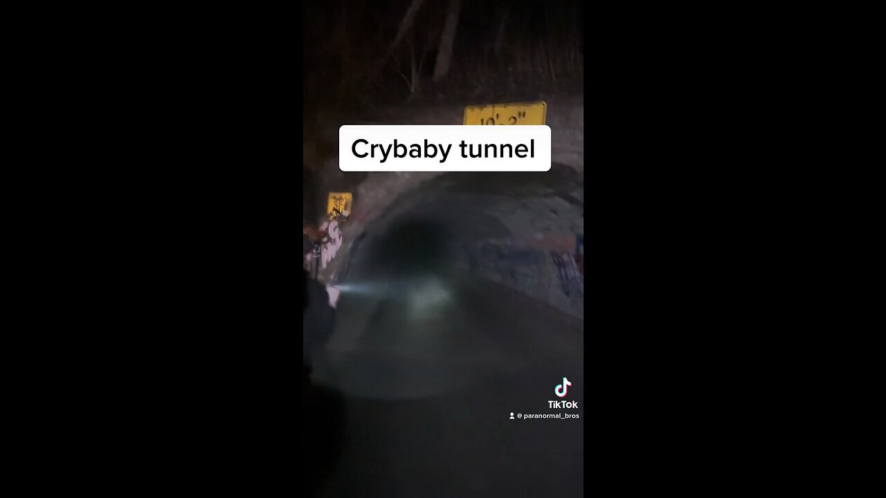 Crybaby tunnel (Paranormal)